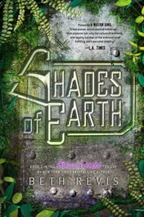 BOOK REVIEW – Shades of Earth (Across the Universe #3) by Beth Revis