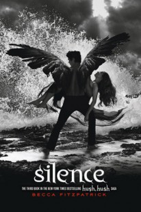 BOOK REVIEW – Silence (Hush, Hush #3) by Becca Fitzpatrick