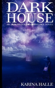 BOOK REVIEW – Darkhouse (Experiment in Terror #1) by Karina Halle
