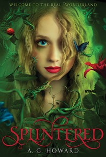 BOOK REVIEW – Splintered (Splintered #1) by A.G. Howard