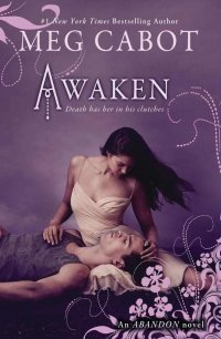 BOOK REVIEW – Awaken (Abandon Trilogy #3) by Meg Cabot