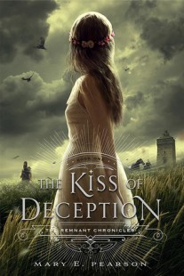 BOOK REVIEW – The Kiss of Deception  (The Remnant Chronicles #1) by Mary E. Pearson