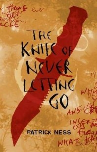 BOOK REVIEW – The Knife of Never Letting Go (Chaos Walking Trilogy #1) by Patrick Ness