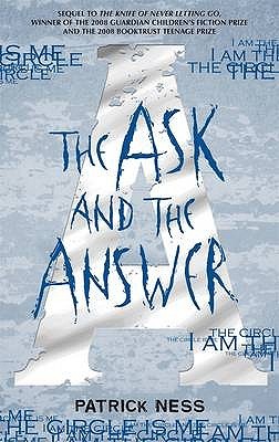 the ask and the answer patrick ness