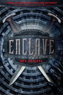 BOOK REVIEW – Enclave (Razorland #1) by Ann Aguirre