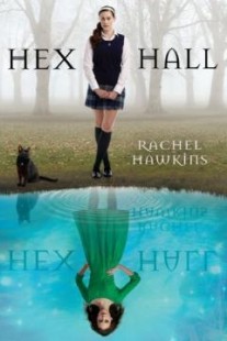 BOOK REVIEW – Hex Hall (Hex Hall #1) by Rachel Hawkins