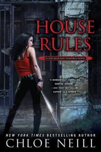 BOOK REVIEW: House Rules (Chicagoland Vampires #7) by Chloe Neill