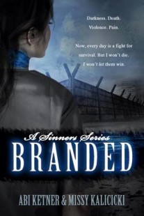 BOOK REVIEW – Branded (Sinners #1) by Abi Ketner & Missy Kalicicki