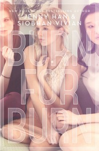 BOOK REVIEW: Burn for Burn (Burn for Burn #1) by Jenny Han & Siobhan Vivian