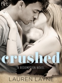 BLOG TOUR + REVIEW + GIVEAWAY – Crushed (Redemption #2) by Lauren Layne