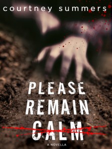 BOOK REVIEW: Please Remain Calm (This is Not a Test #2) by Courtney Summers