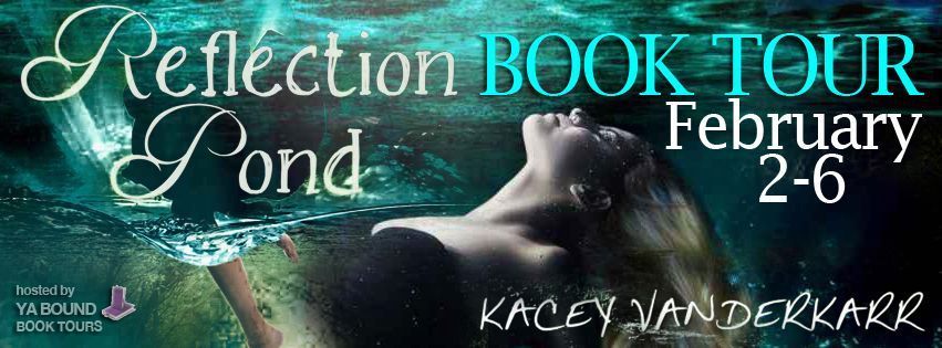 BLOG TOUR + REVIEW + GIVEAWAY - Reflection Pond (Reflection Pond #1) by Kacey Vanderkarr