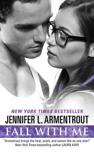 BOOK REVIEW – Fall with Me (Wait for You #4) by J. Lynn, Jennifer L. Armentrout