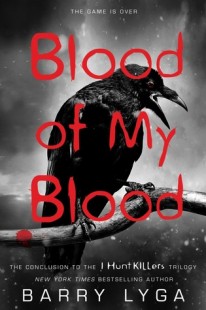 BOOK REVIEW – Blood of My Blood (Jasper Dent #3) by Barry Lyga