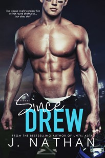 BOOK REVIEW – Since Drew by J. Nathan BOOK REVIEW – Since Drew by J. Nathan