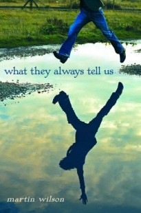 BOOK REVIEW – What They Always Tell Us by Martin Wilson