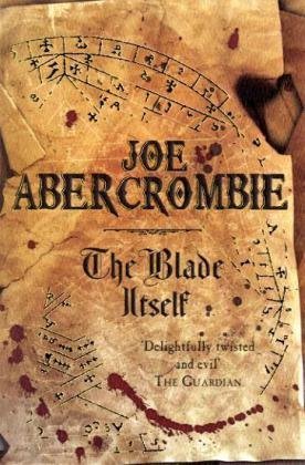 joe abercrombie the blade itself