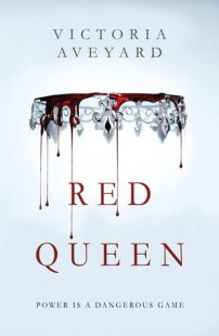 BOOK REVIEW – Red Queen (Red Queen #1) by Victoria Aveyard