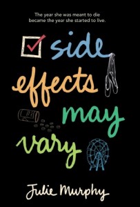 BOOK REVIEW: Side Effects May Vary by Julie Murphy