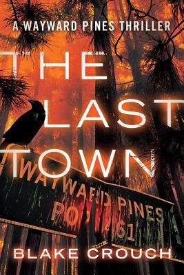 the last town blake crouch