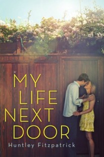 BOOK REVIEW – My Life Next Door by Huntley Fitzpatrick