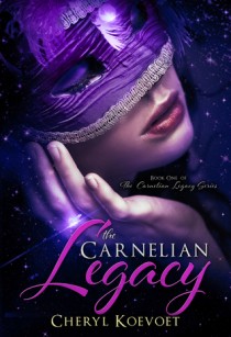 BOOK REVIEW – The Carnelian Legacy (Carnelian #1) by Cheryl Koevoet