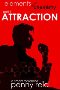 BOOK REVIEW: Attraction (Elements of Chemistry #1; Hypothesis #1.1) by Penny Reid