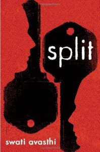 BOOK REVIEW: Split by Swati Avasthi