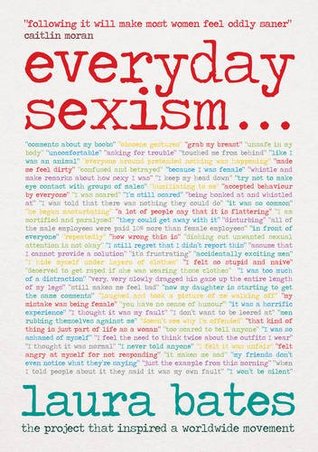 everyday sexism by laura bates
