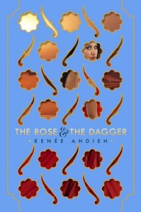 the rose and the dagger renee ahdieh