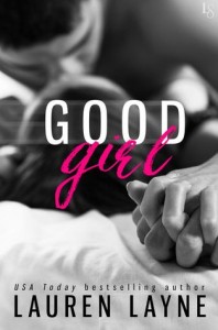 BOOK REVIEW: Good Girl (Love Unexpectedly #2) by Lauren Layne