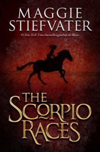 BOOK REVIEW – The Scorpio Races by Maggie Stiefvater