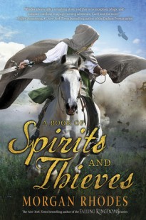 BOOK REVIEW – A Book of Spirits and Thieves  (Spirits and Thieves #1) by Morgan Rhodes