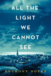 BOOK REVIEW – All the Light We Cannot See by Anthony Doerr