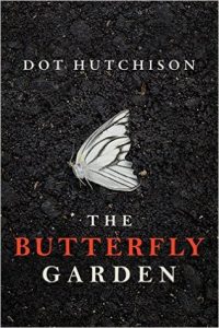 the butterfly garden dot hutchison