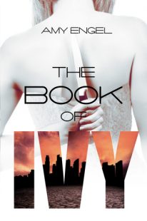 BOOK REVIEW – The Book of Ivy (The Book of Ivy #1) by Amy Engel