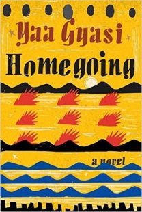 BOOK REVIEW – Homegoing by Ya Gyasi