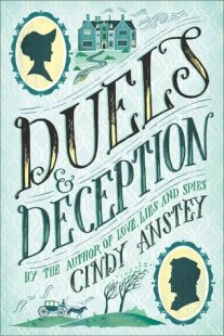 BOOK REVIEW: Duels and Deception by Cindy Anstey