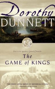 BOOK REVIEW – The Game of King (The Lymond Chronicles #1) by Dorothy Dunnett