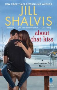 REVIEW – About That Kiss (Heartbreaker Bay #5) by Jill Shalvis