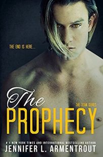 BOOK REVIEW – The Prophecy (Titan #4) by Jennifer L. Armentrout