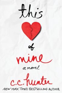 REVIEW – This Heart of Mine by C.C. Hunter