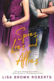 BOOK REVIEW & GIVEAWAY – Spies, Lies, and Allies by Lisa Brown Roberts