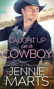 BOOK REVIEW – Caught Up in a Cowboy (Cowboys of Creedence #1) by Jennie Marts