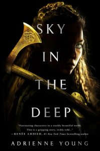 BOOK REVIEW: Sky in the Deep by Adrienne Young