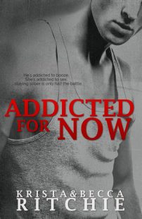 BOOK REVIEW- Addicted for Now (Addicted #2) by Krista and Becca Ritchie