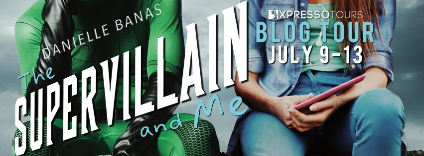 REVIEW & GIVEAWAY: The Supervillain and Me (Morriston Superheroes #1) by Danielle Banas
