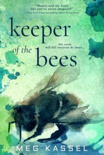 REVIEW & GIVEAWAY: Keeper of the Bees (Black Birds of the Gallows) by Meg Kassel REVIEW & GIVEAWAY: Keeper of the Bees (Black Birds of the Gallows) by Meg Kassel