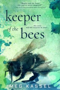 REVIEW & GIVEAWAY: Keeper of the Bees (Black Birds of the Gallows) by Meg Kassel