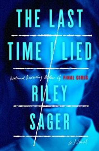 BOOK REVIEW: The Last Time I Lied by Riley Sager